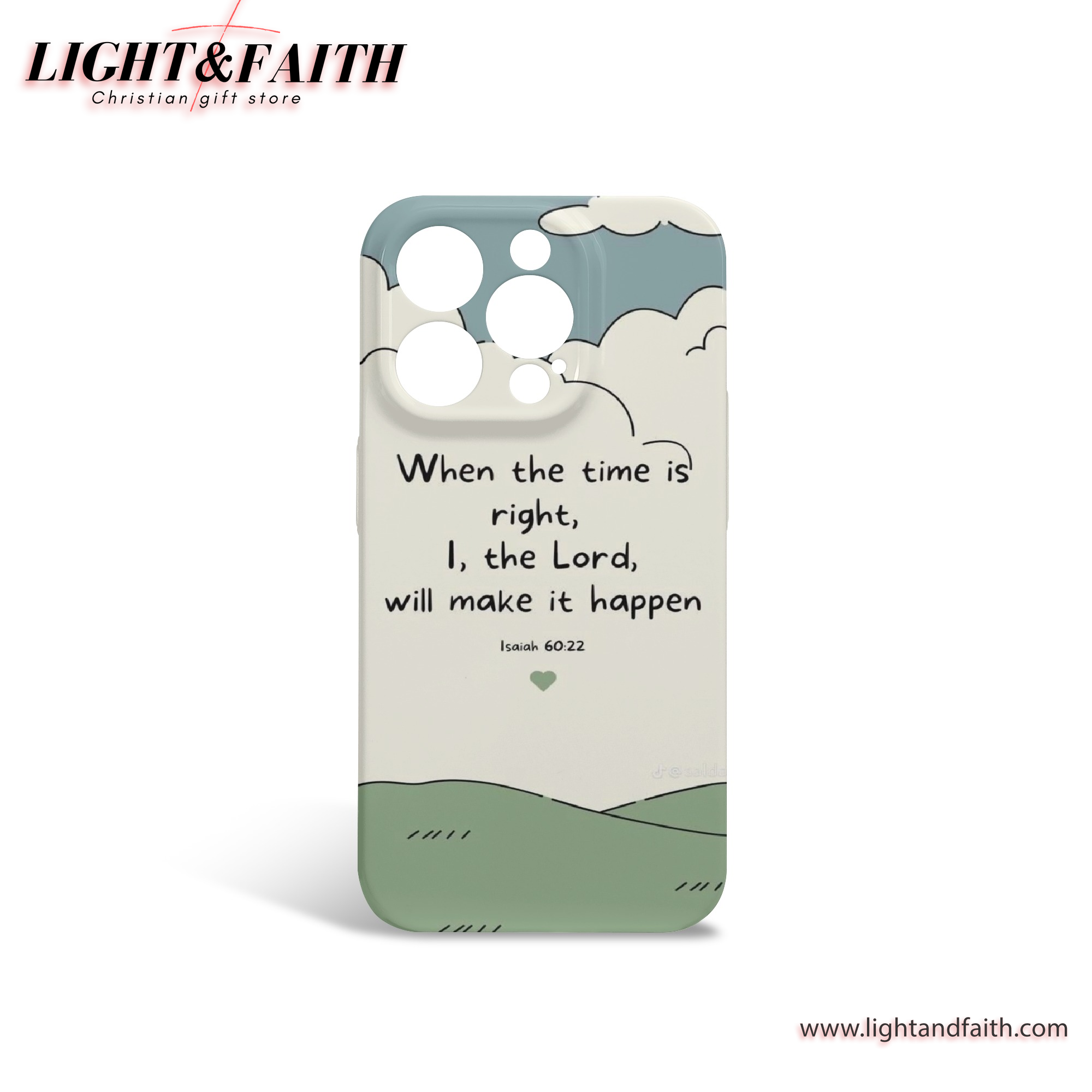 When the time is right - Isaiah 60:22 Phone Case, Christian Phone Case, Bible Verse Phone Case, Religious Gift, PCLAF41